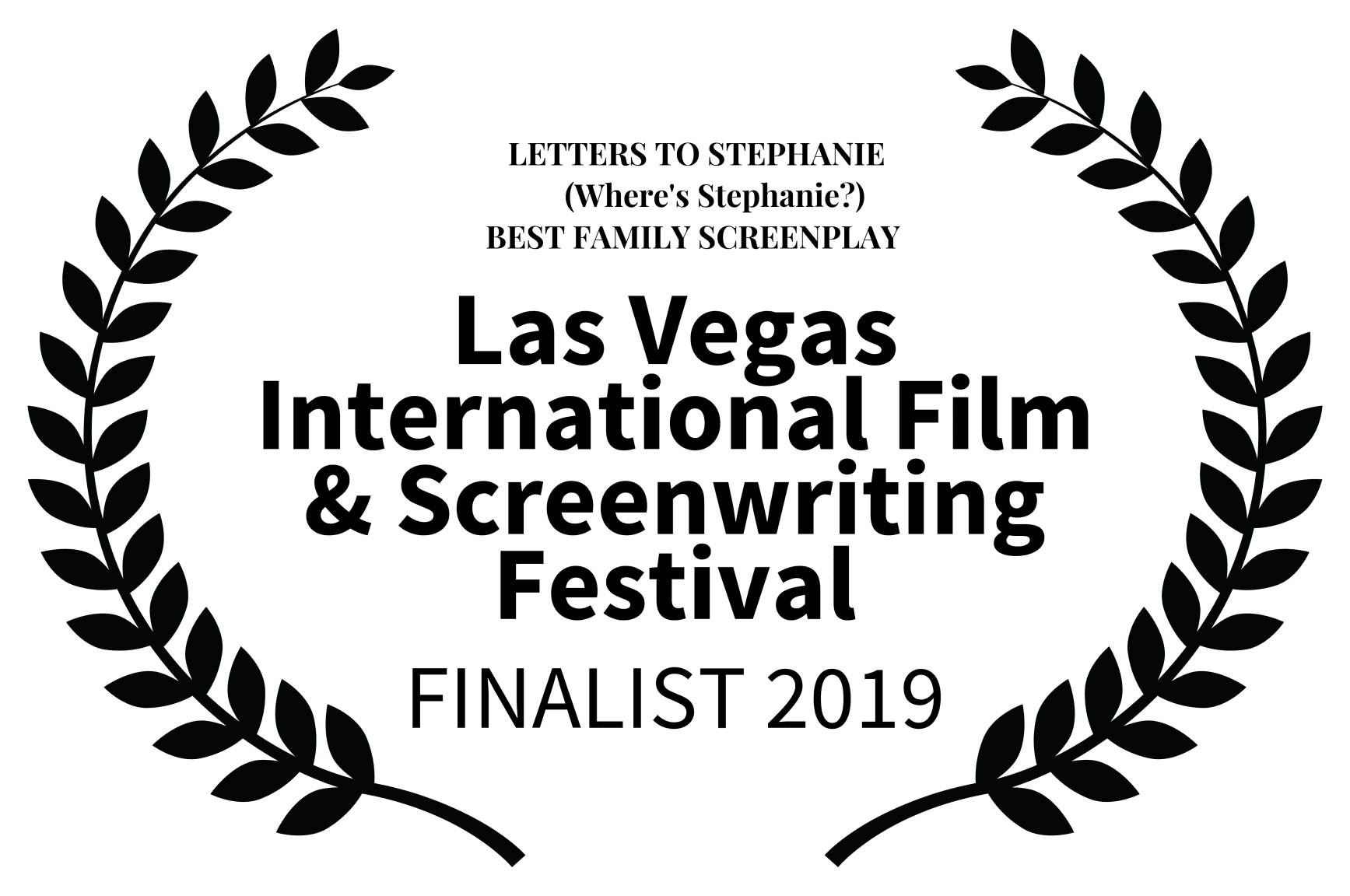A green background with black leaves and the words las vegas international film & screenwriting festival finalist 2 0 1 9.